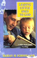 Image for Leading Little Ones to God  A Child's Book of Bible Teaching