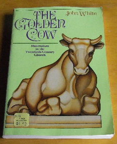 Image for The Golden Cow  Materialism in the Twentieth Century