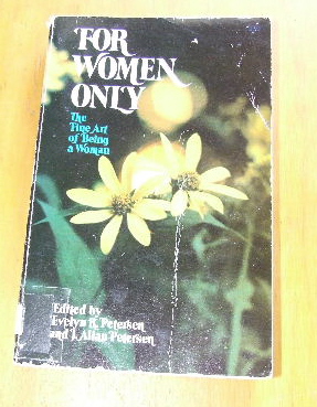 Image for For Women Only  The Fine Art of Being A Woman