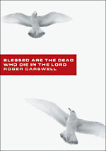 Image for Blessed Are The Dead Who Die In The Lord.