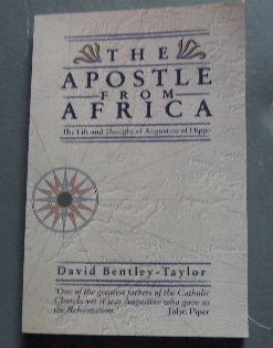 Image for The Apostle from Africa  The Life and Thought of Augustine of Hippo
