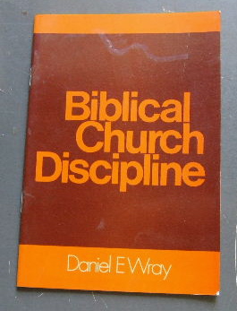 Image for Biblical Church Discipline.