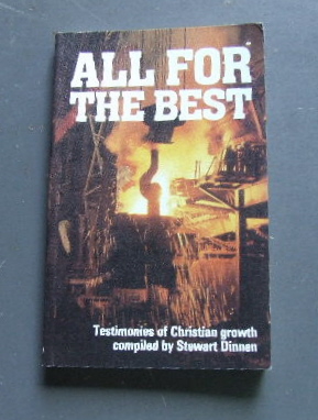 Image for All for the Best: Testimonies of Christian Growth.