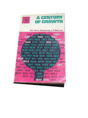 Image for A Century of Growth  Presbyterian Overseas Mission Work 1869 - 1969