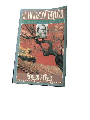 Image for J. Hudson Taylor  A Man in Christ