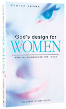 Image for God's Design for Women: Biblical Womanhood for Today.
