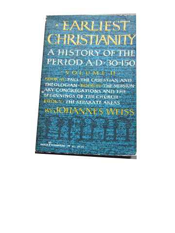 Image for Earliest Christianity .. A History of the Period AD 30 - 150 Vol 2 only.