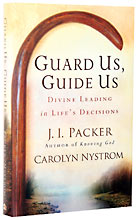 Image for Guard Us, Guide Us  Divine Leading in Life's Decisions