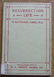 Image for Resurrection Life. A prayer Book Study for Easter Tide  Introductory Note by W H Griffith Thomas