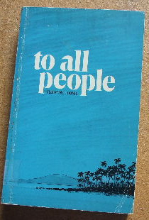 Image for To All People: a History of the Hawaii Conference of the United Church.