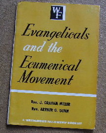 Image for Evangelicals and the Ecumenical Movement.
