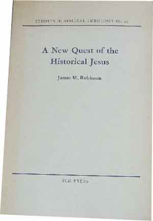 Image for A New Quest of the Historical Jesus  Studies in Biblical Theology No. 25