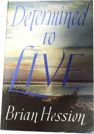 Image for Determined to Live.