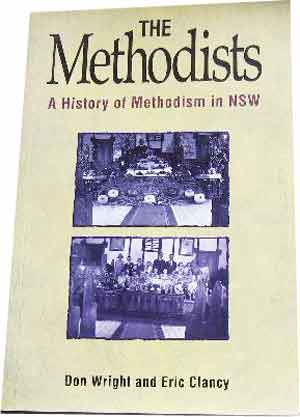 Image for The Methodists  A History of Methodism in New South Wales