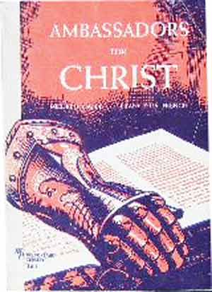 Image for Ambassadors For Christ.