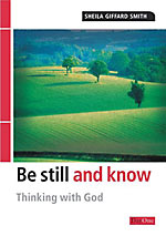 Image for Be still and know.