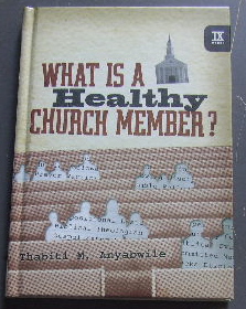 Image for What Is A Healthy Church Member?