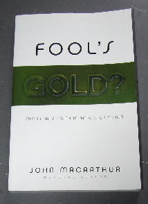 Image for Fool's Gold  Discerning Truth in an Age of Error