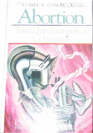 Image for Abortion  Toward an Evangelical Consensus