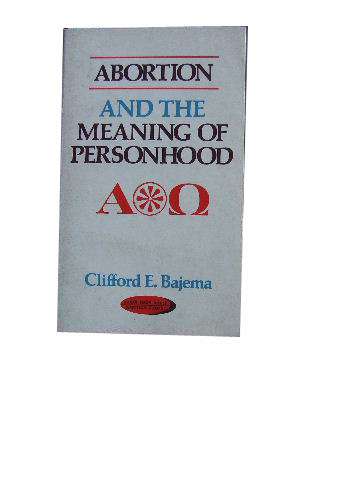 Image for Abortion and the Meaning of Personhood.