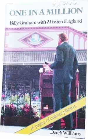Image for One in a Million  Billy Graham with Mission England