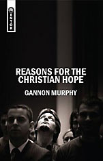 Image for Reasons for the Christian Hope.