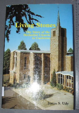 Image for Living Stones  The Story of the Methodist Church in Canberra