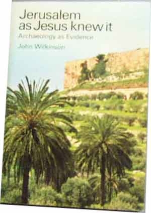 Image for Jerusalem as Jesus Knew It  Archaelogy as Evidence