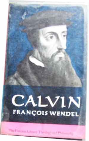 Image for Calvin  The Origin and Development of his Religious Thought