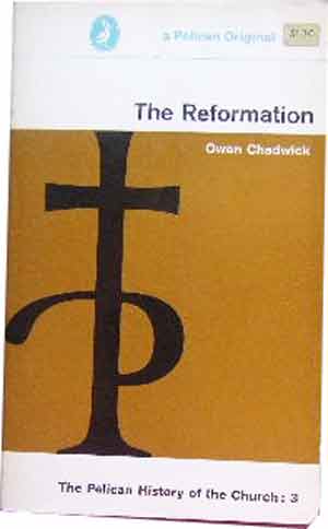 Image for The Reformation  Pelican History of the Church Volume 3