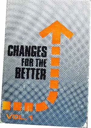 Image for Changes For The Better. Volume 1.