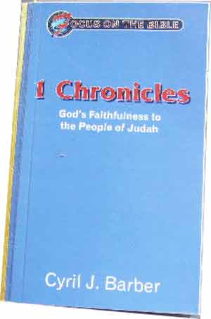 Image for 1 Chronicles: God's Faithfulness to the People of Judah  Focus on the Bible