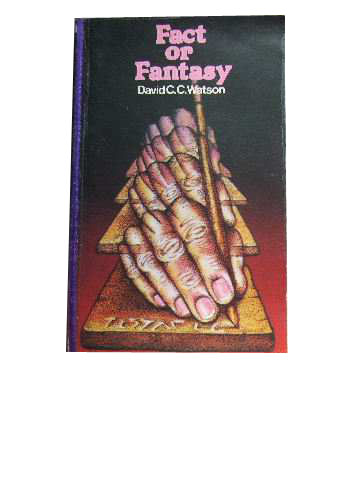 Image for Fact or Fantasy  The Authenticity of the Gospels