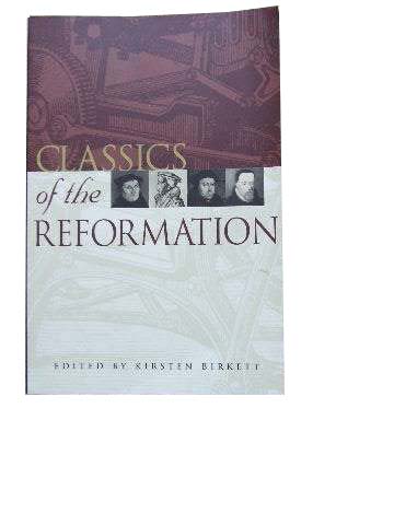Image for Classics of the Reformation.