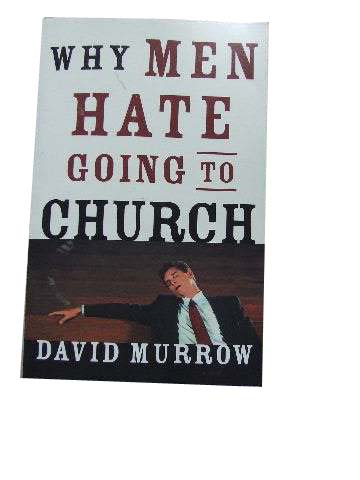 Image for Why Men Hate Going to Church.