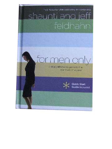 Image for For Men Only: A Straightforward Guide to the Inner Lives of  Women.