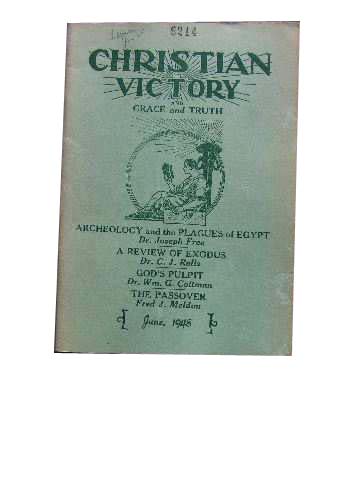 Image for Christian Victory and Grace and Truth June 1948 Vol 24 : No 236.