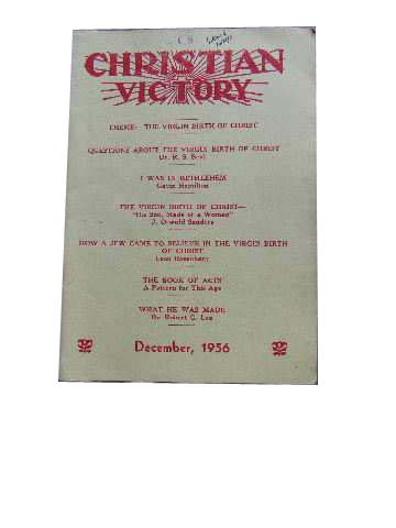 Image for Christian Victory and Grace and Truth December 1956 Vol 32 : No 329.