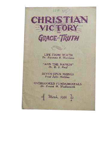 Image for Christian Victory and Grace and Truth March 1948 Vol 24 : No 233.