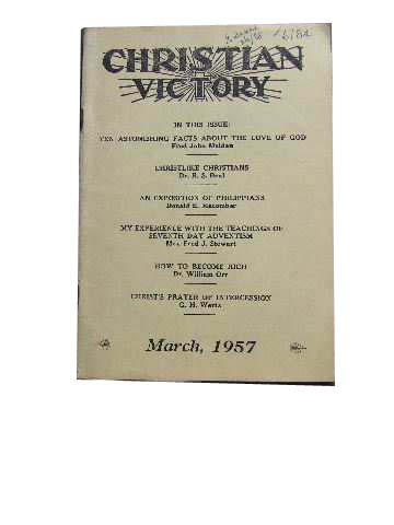 Image for Christian Victory and Grace and Truth March 1957 Vol 33 : No 332.