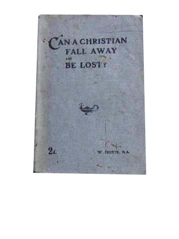 Image for Can A Christian fall away and Be Lost?
