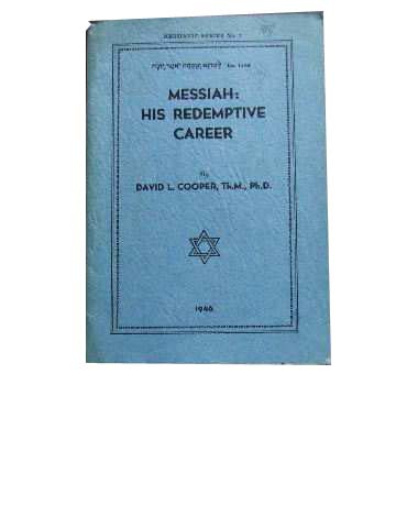 Image for Messiah: His Redemptive Career  Messianic Series No 3