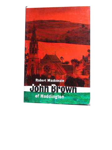 Image for John Brown of Haddington.