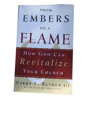 Image for From Embers to a Flame: How God Can Revitalize Your Church.