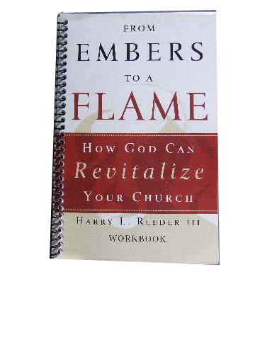 Image for From Embers to a Flame: How God Can Revitalize Your Church: Workbook.