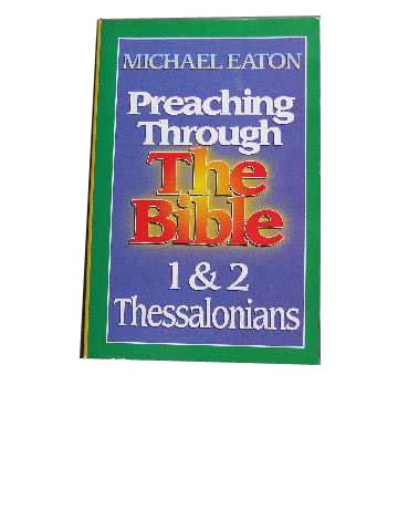 Image for 1 & 2 Thessalonians  (Preaching Through the Bible Series)