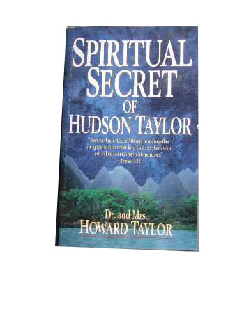 Image for Spiritual Secret of Hudson Taylor.