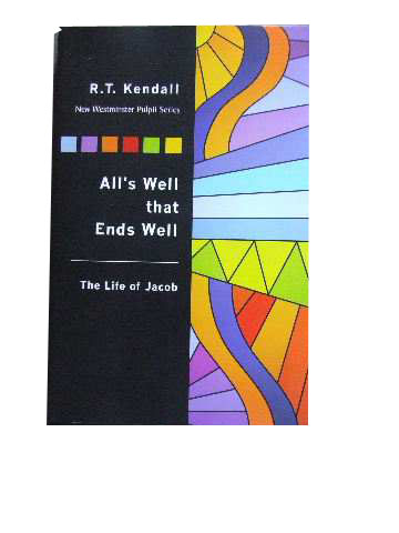 Image for All's Well That Ends Well: The Life Of Jacob.