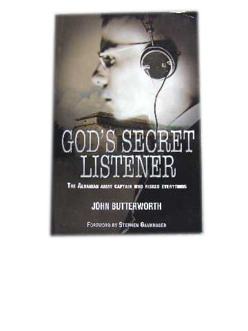 Image for God's Secret Listener  The Albanian Army Captain Who Risked Everything