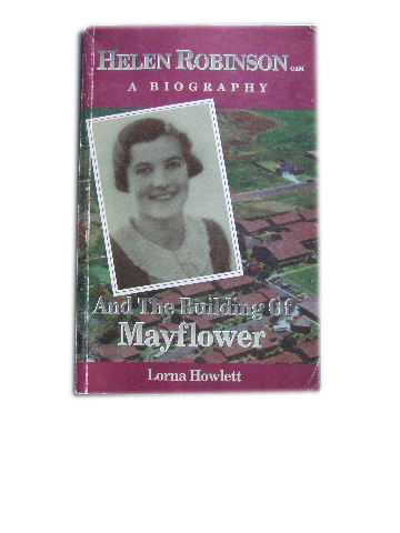 Image for Helen Robinson and the Building of Mayflower  A Biography